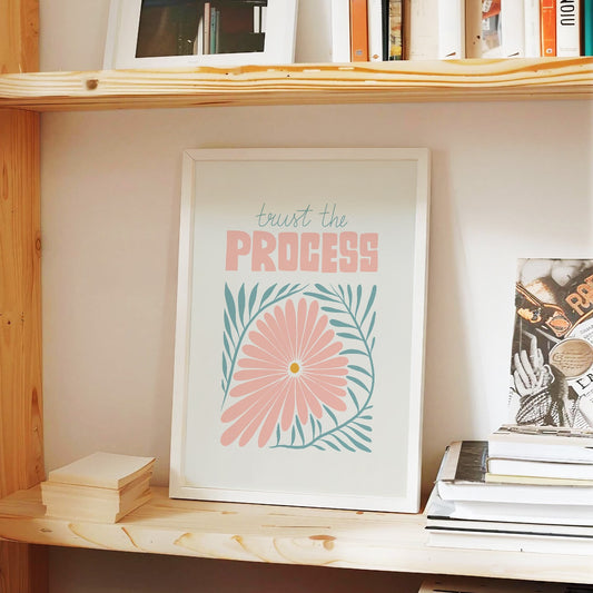 Trust the Process Floral Wall Art | Motivational Artwork for Bedroom, Office Painting