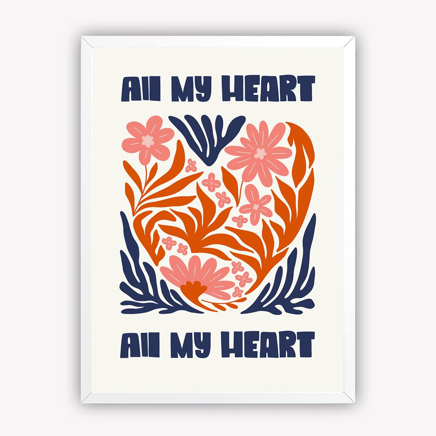 Modern Boho Floral Wall Art, All My Heart with Pink Flower for Bedroom, Living Room or Gallery