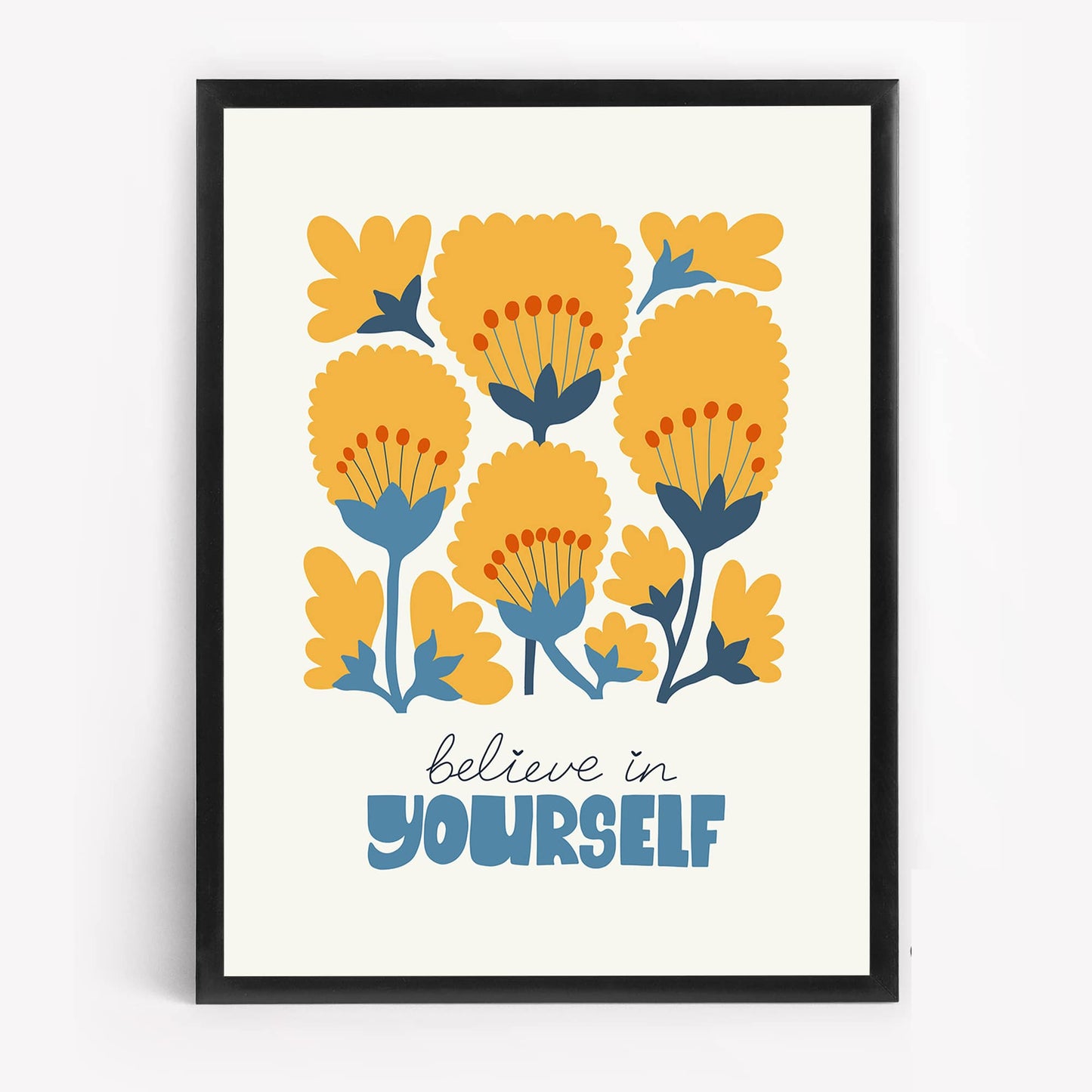 Motivational Floral Wall Art | Believe in Yourself | Painting with Yellow Flowers or Bedroom, Living Room or Gallery