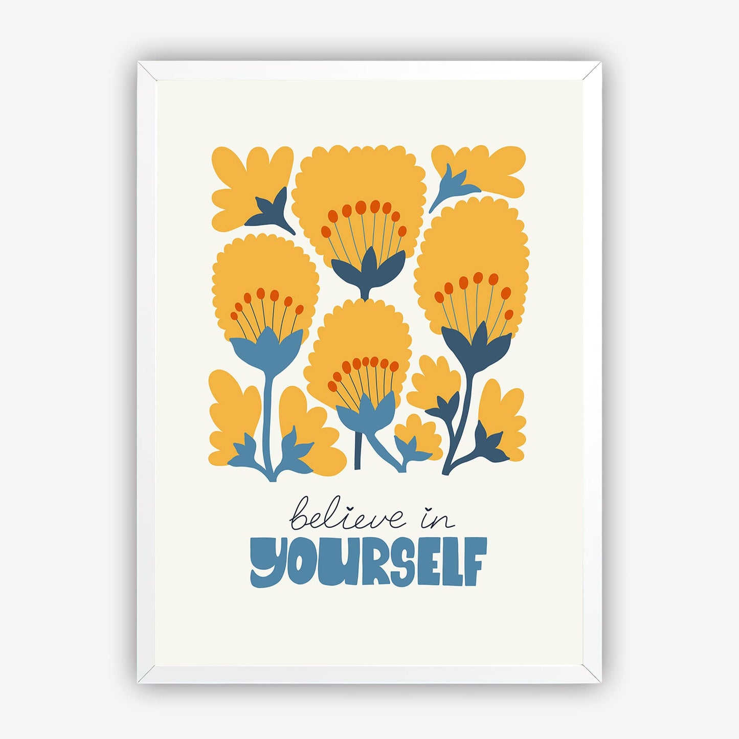 Motivational Floral Wall Art | Believe in Yourself | Painting with Yellow Flowers or Bedroom, Living Room or Gallery