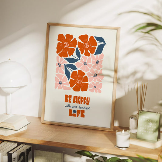Be Happy Floral Wall Art, Positive Quote Painting for Bedroom, Living Room or Gallery