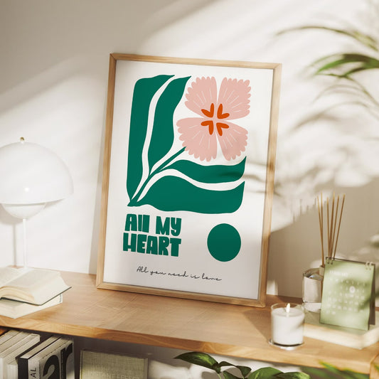 Heart Floral Wall Art | All My Heart Quote | Modern Boho Flower Poster for Home, Bedroom or Nursery